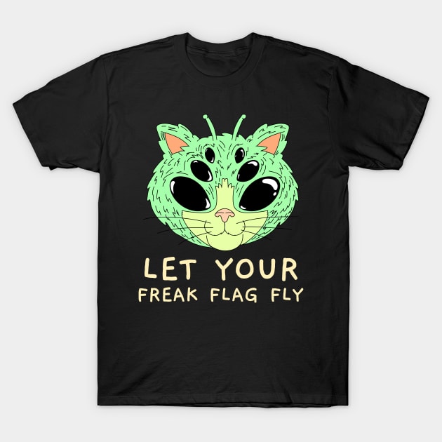 Let Your Freak Flag Fly T-Shirt by Joco Studio